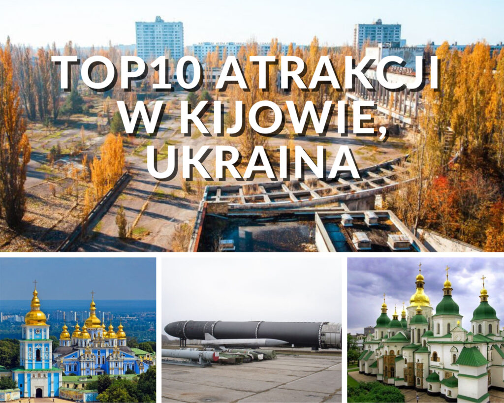 TOP10-ATRAKCJI-W-KIJOWIE-UKRAINA