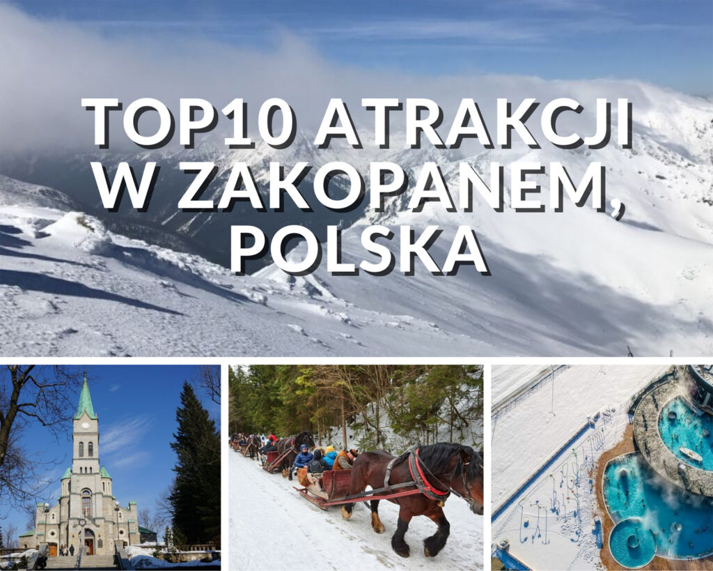 TOP10-ATRAKCJI-W-ZAKOPANEM-POLSKA